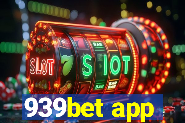 939bet app